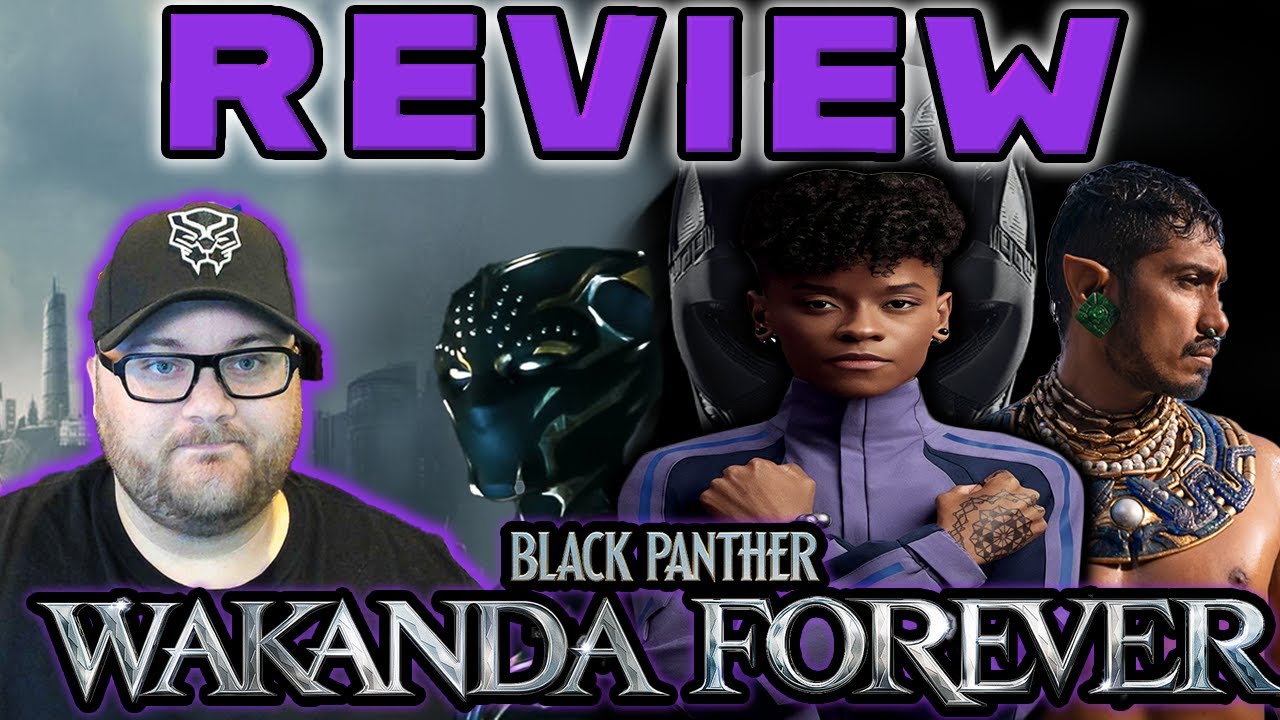 Review: Black Panther: Wakanda Forever